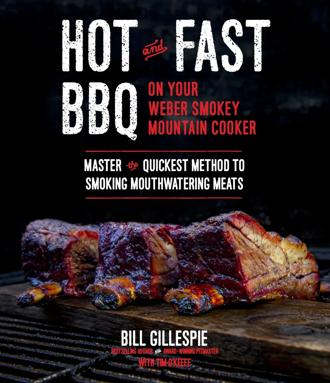 Book cover of 'Hot and Fast BBQ' with barbecued ribs on a grill.