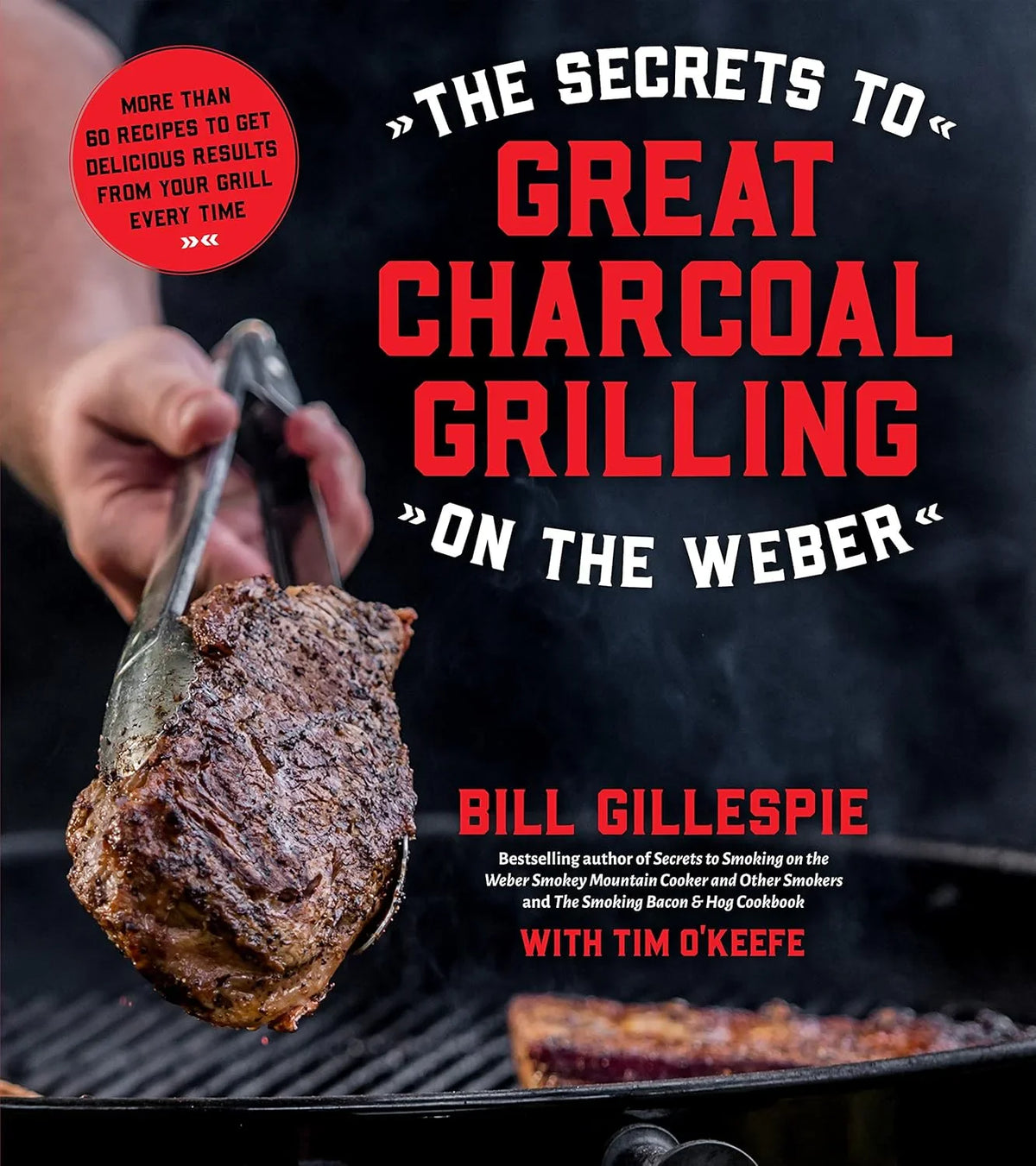 Book cover of 'The Secrets to Great Charcoal Grilling on the Weber' with a hand holding grilled meat.